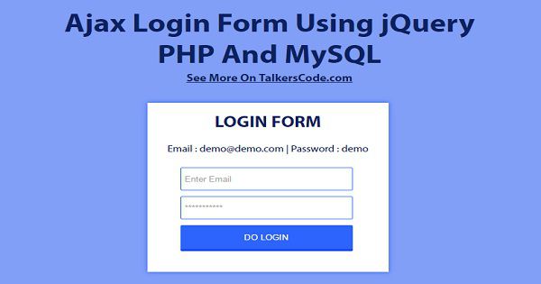 Ajax Login Form Using jQuery, PHP And MySQL